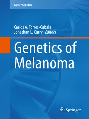 cover image of Genetics of Melanoma